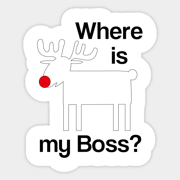 Where is my boss? Sticker by flyinghigh5